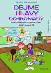 Dejme hlavy dohromady - Pracovní listy pro skupinovou práci žáků 1. stupně ZŠ - Kateřina Markalousová