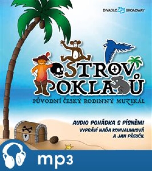 Ostrov pokladů. Původní český rodinný muzikál - kolektiv autorů