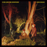 Crocodiles - CD - & The Bunnymen Echo
