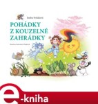 Pohádky kouzelné zahrádky Jindra Svitáková