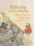 Palečka pohádky Hans Christian Andersen