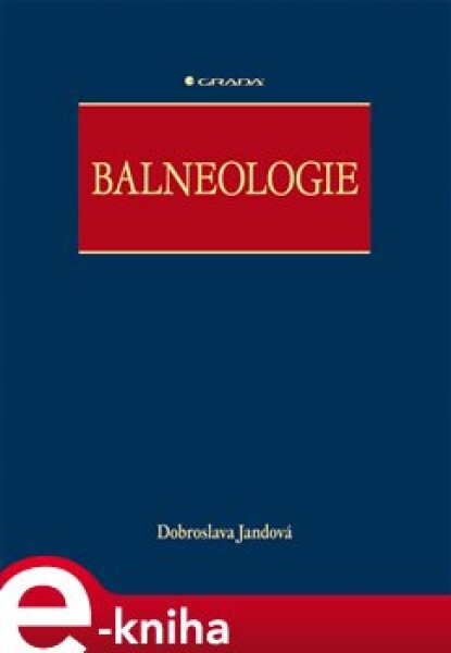 Balneologie - Dobroslava Jandová e-kniha