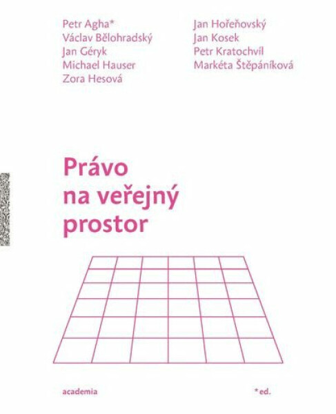 Právo na veřejný prostor - Petr Agha