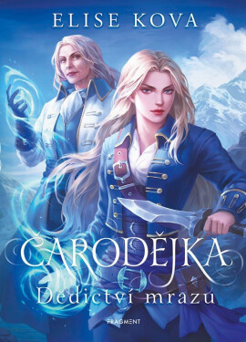Čarodějka 4 - Dědictví mrazu - Elise Kova