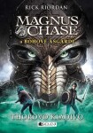 Magnus Chase bohové Ásgardu Thorovo kladivo Rick Riordan