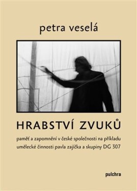 Hrabství zvuků Petra Veselá