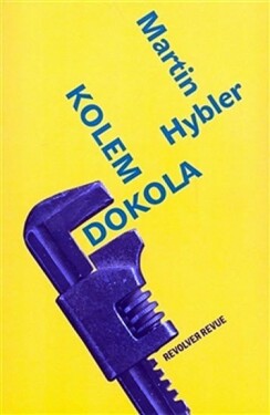 Kolem dokola Martin Hybler