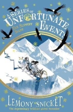 Slippery Slope - Lemony Snicket