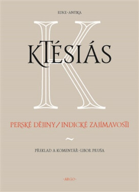 Perské dějiny / Indické zajímavosti - Ktésiás z Knidu