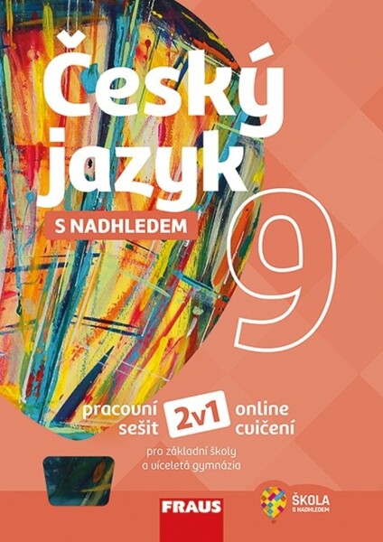 Český jazyk 9 s nadhledem