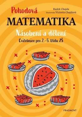 Pohodová matematika Násobení dělení