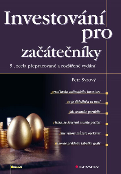 Investování pro začátečníky - Petr Syrový