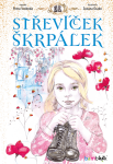 Střevíček Škrpálek - Zuzana Osako, Petra Svoboda