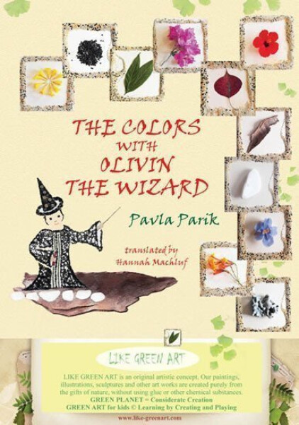 The Colours with Olivin The Wizard Pavla Parik