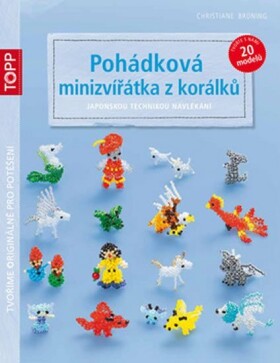 Pohádková minizvířátka korálků