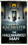 The Hallmarked Man - Robert Galbraith