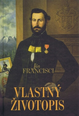 Vlastný životopis - Ján Francisci
