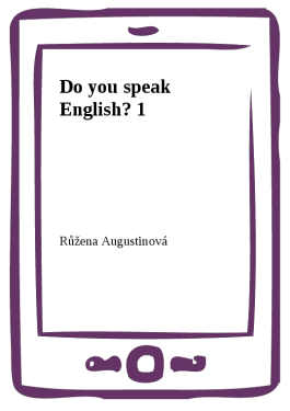 Do you speak English? 1 - Růžena Augustinová