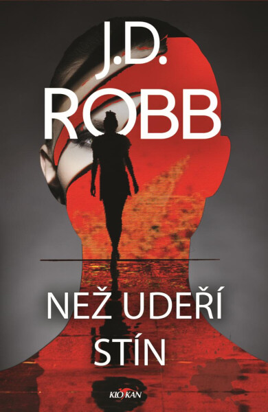 Než udeří stín L - J.D. Robb