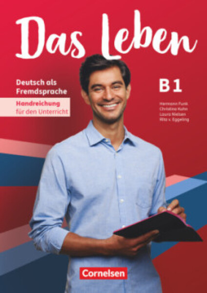 Das Leben. Handreichungen fur den Unterricht B1