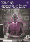 Právo na nedigitální život - Daniela Kovářová