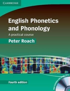 English Phonetics and Phonology Paperback with Audio CDs (2) - Peter Roach