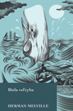 Biela veľryba (e-kniha) - Herman Melville