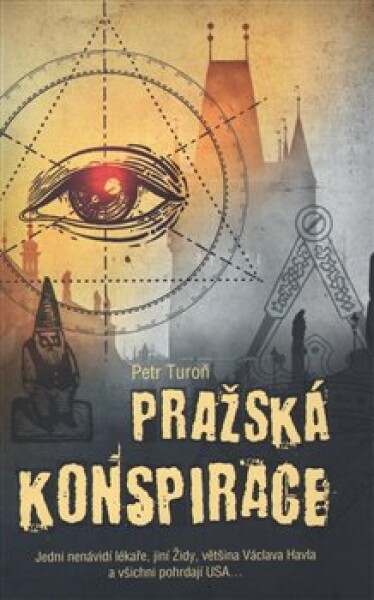 Pražská konspirace - Petr Turoň