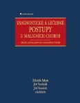 Diagnostické a léčebné postupy u maligních chorob - Jiří Vaníček, Zdeněk Adam, Jiří Vorlíček - e-kniha