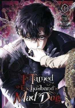 I Tamed My Ex-husband´s Mad Dog, Vol. 1 - CMJM