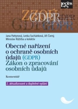 Obecné nařízení ochraně osobních údajů (GDPR). osobních údajů