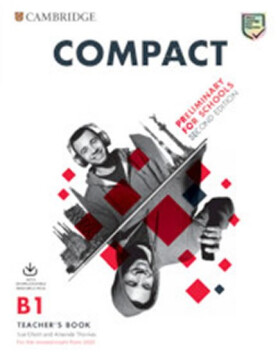 Compact Preliminary for Schools Teacher´s Book with Downloadable Class Audio and Teacher´s Photocopiable Worksheets, 2nd - Elliot Sue
