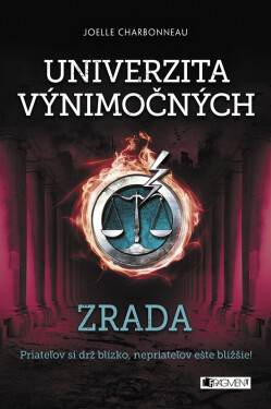 Univerzita výnimočných 2 - Zrada - Joelle Charbonneau