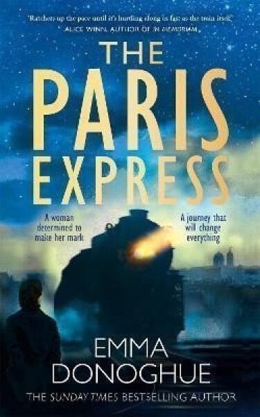 Paris Express - Emma Donoghue
