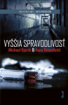 Vyššia spravodlivosť - Michael Hjorth, Hans Rosenfeldt
