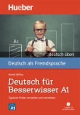 Deutsch üben: Deutsch für Besserwisser A1 mit MP3-CD - kolektiv autorů