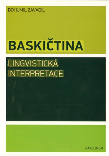 Baskičtina: Lingvistická interpretace - Bohumil Jaša