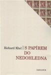 Papírem do nedohledna Richard Khel