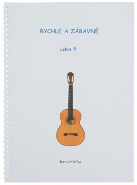 KN Rychle a zábavně - Lekce 5