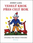 Veselý krok přes celý rok - Čítanka pro malé čtenáře - Josef Lada