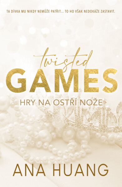 Twisted Games - Hry na ostří nože - Ana Huang