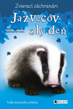Zvierací záchranári – Jazvecov zlý deň - Sarah Hawkins