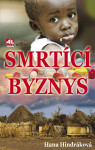 Smrtící byznys - Hana Hindráková