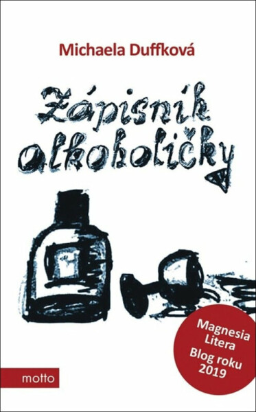 Zápisník alkoholičky (poškozená) - Michaela Duffková