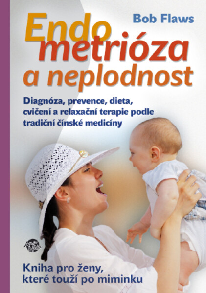 Endometrióza a neplodnost - Bob Flaws - e-kniha