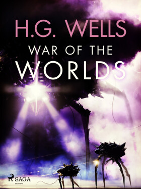 The War of the Worlds - Herbert George Wells