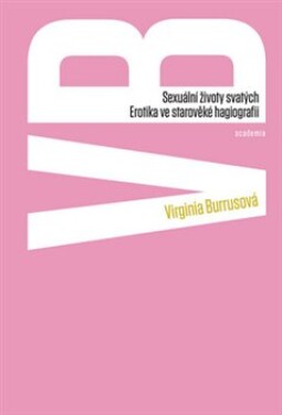 Sexuální životy svatých Virginia Burrusová