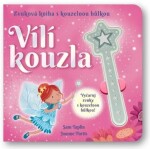 Vílí kouzla Zvuková kniha kouzelnou hůlkou