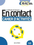 En contact - Cahier d´activités A1-A2 - Jean-Luc Penfornis