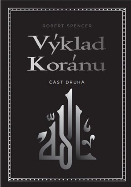 Výklad Koránu – Část druhá